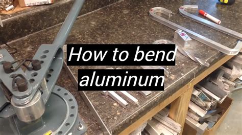 can you bend aluminum sheet metal|best way to bend aluminum.